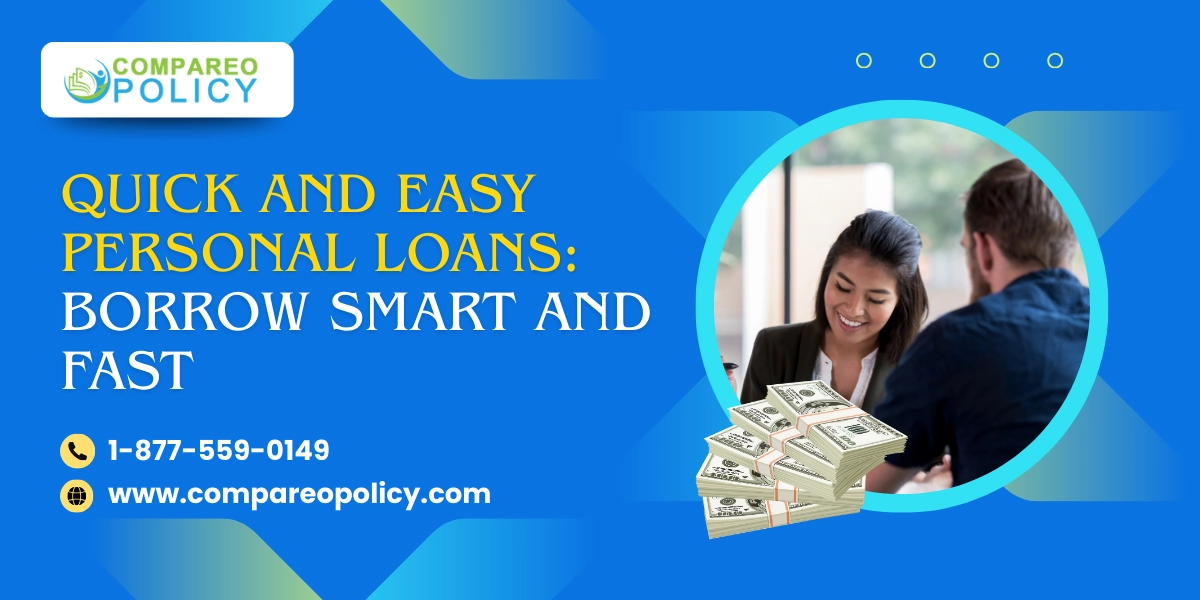 Quick and Easy Personal Loans: Borrow Smart and Fast 