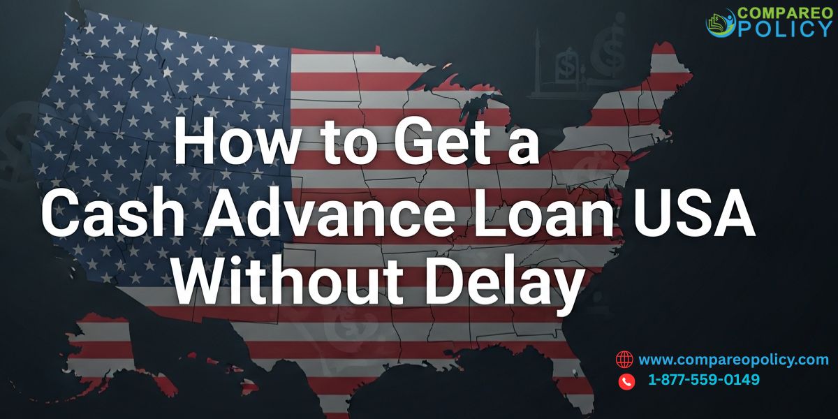 How to Get a Cash Advance Loan USA Without Delay